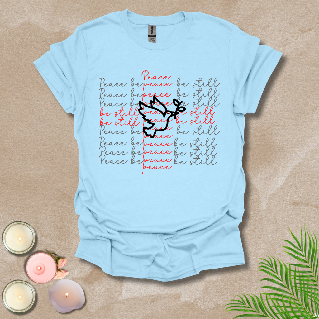 Peace Be Still Unisex T-shirt