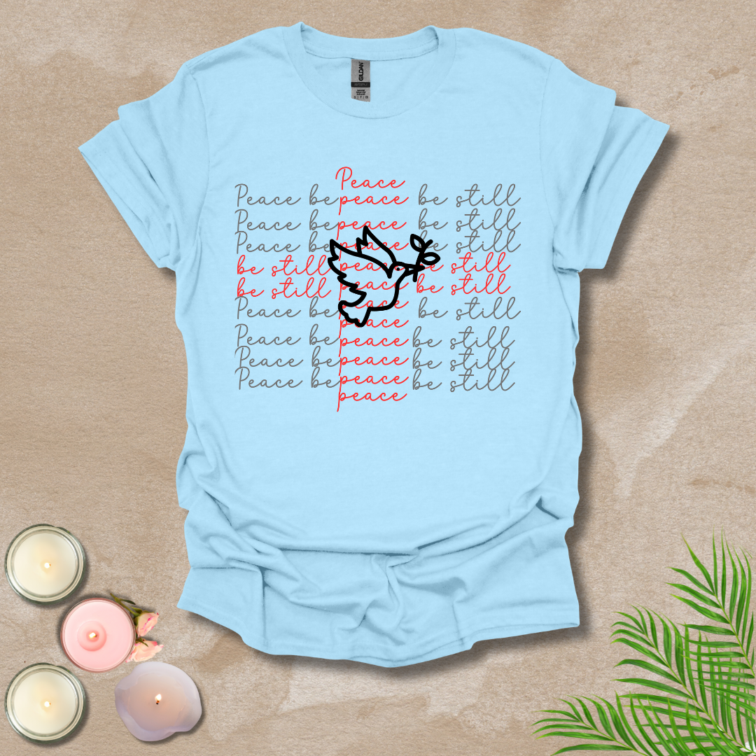 Peace Be Still Unisex T-shirt