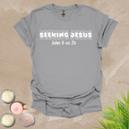 Seeking Jesus T-shirt