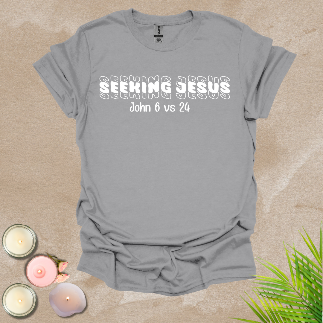 Seeking Jesus T-shirt