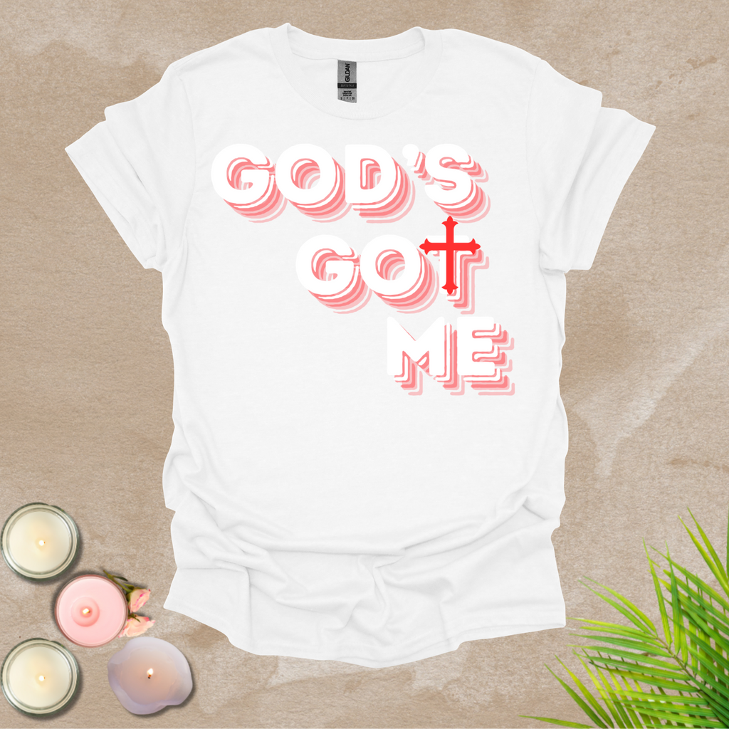 God's got me T-shirt