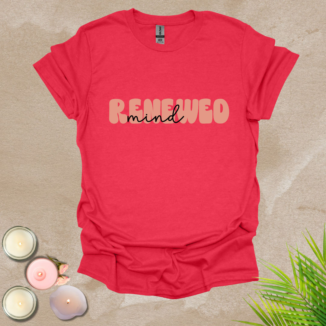 Renewed mind T-shirt