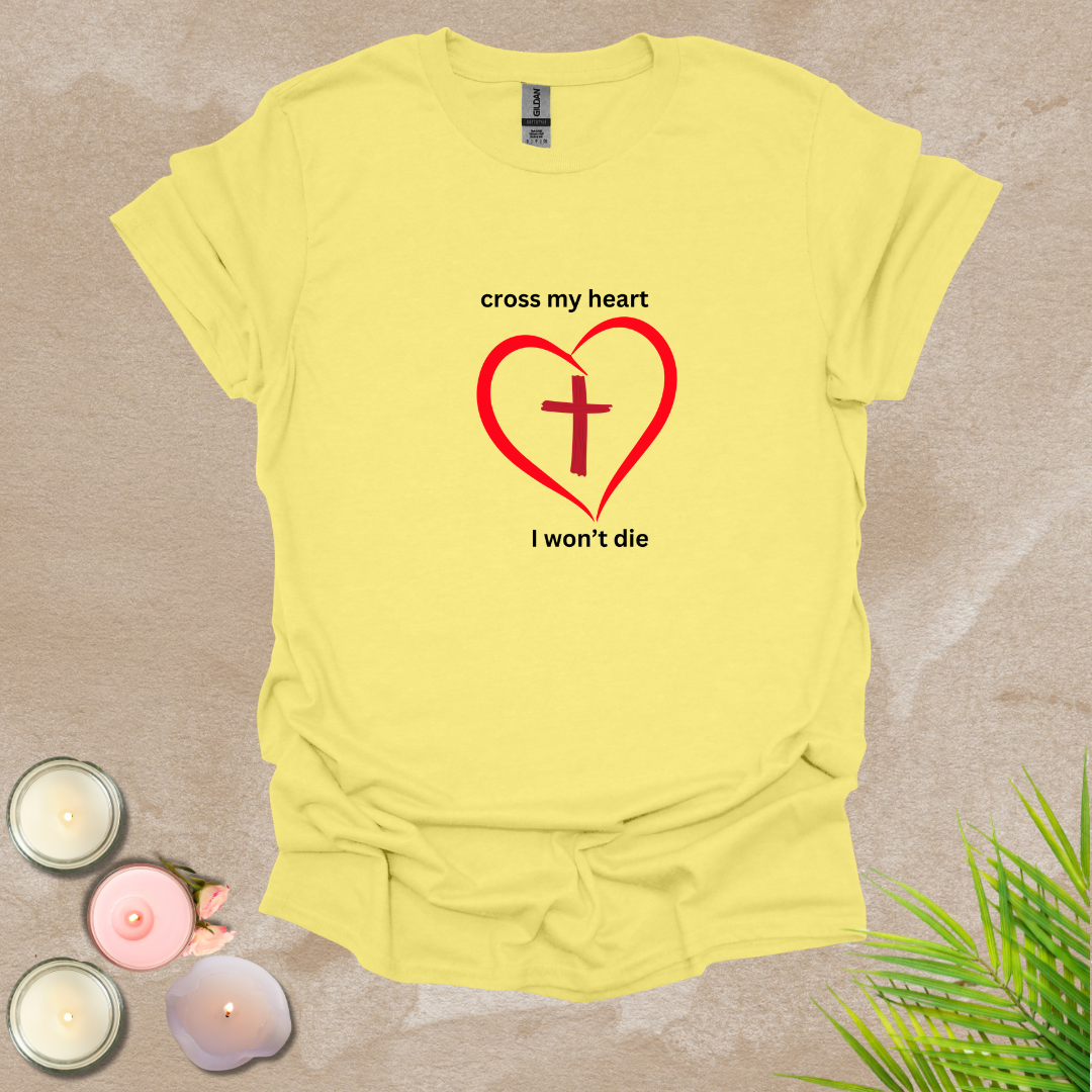 Cross my heart T-shirt