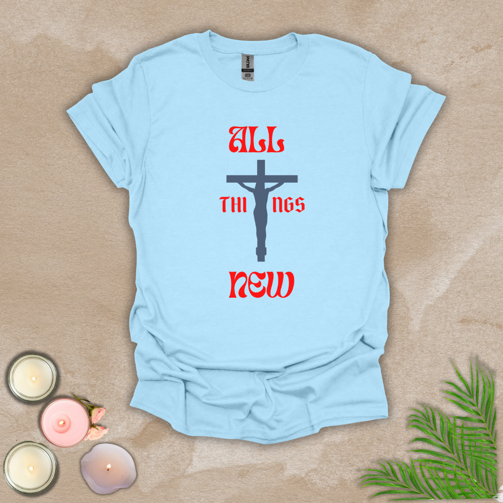 All things new Unisex T-shirt