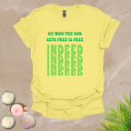Free indeed T-shirt