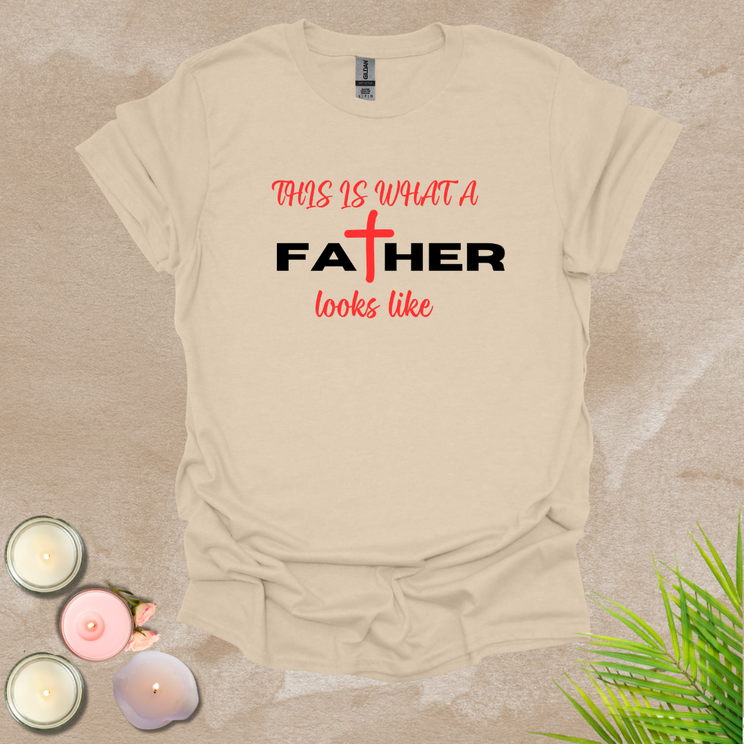 A father's example T-shirt