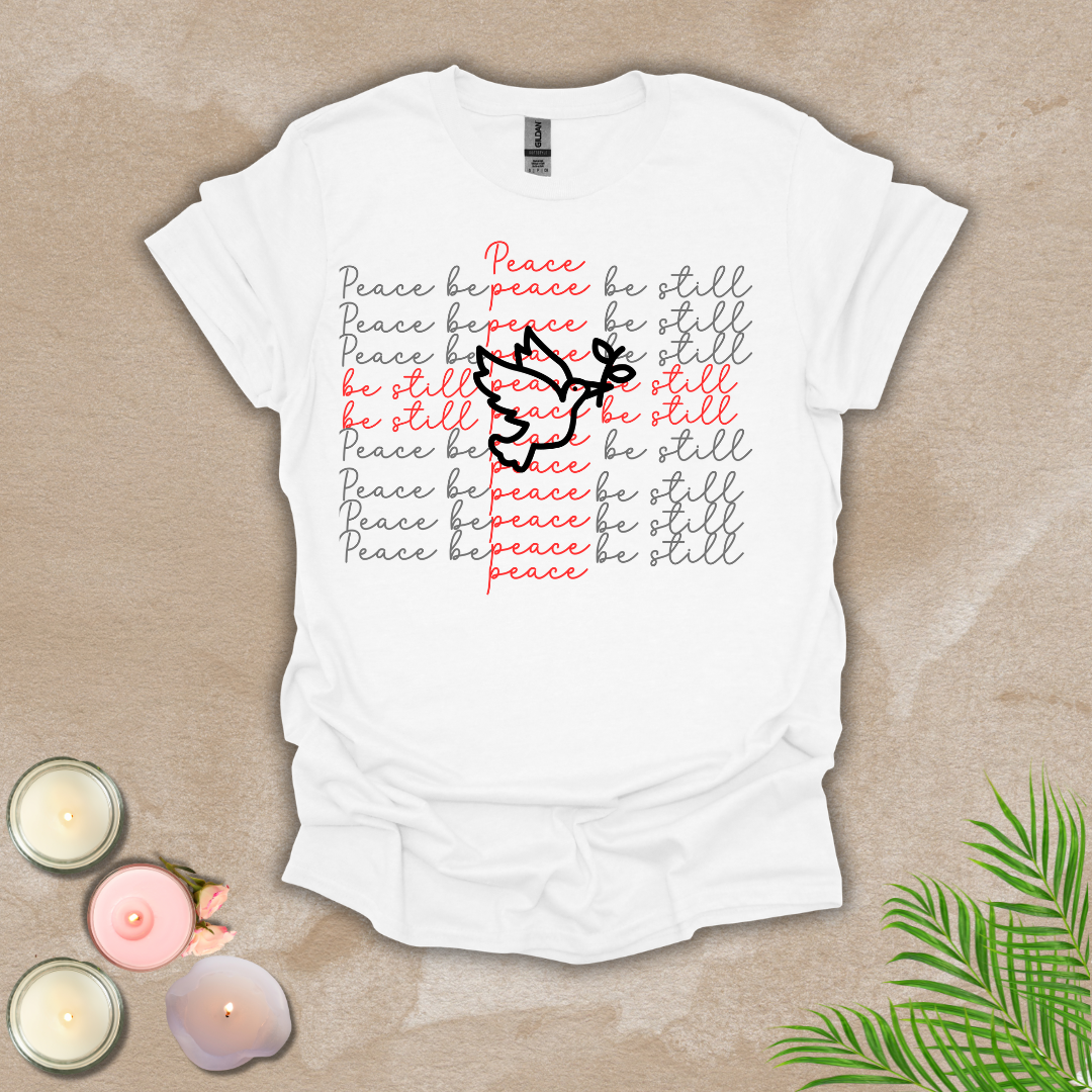 Peace Be Still Unisex T-shirt