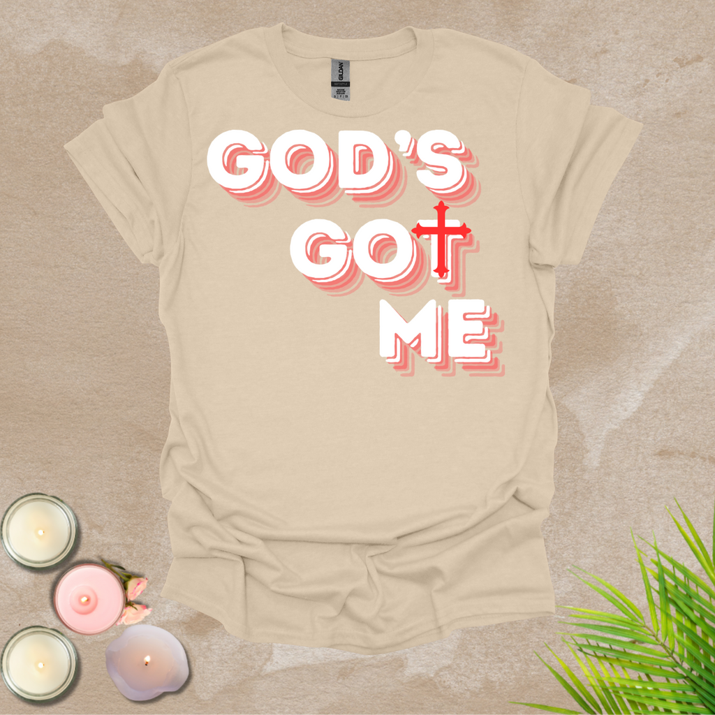 God's got me T-shirt