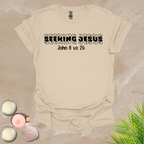 Seeking Jesus T-shirt
