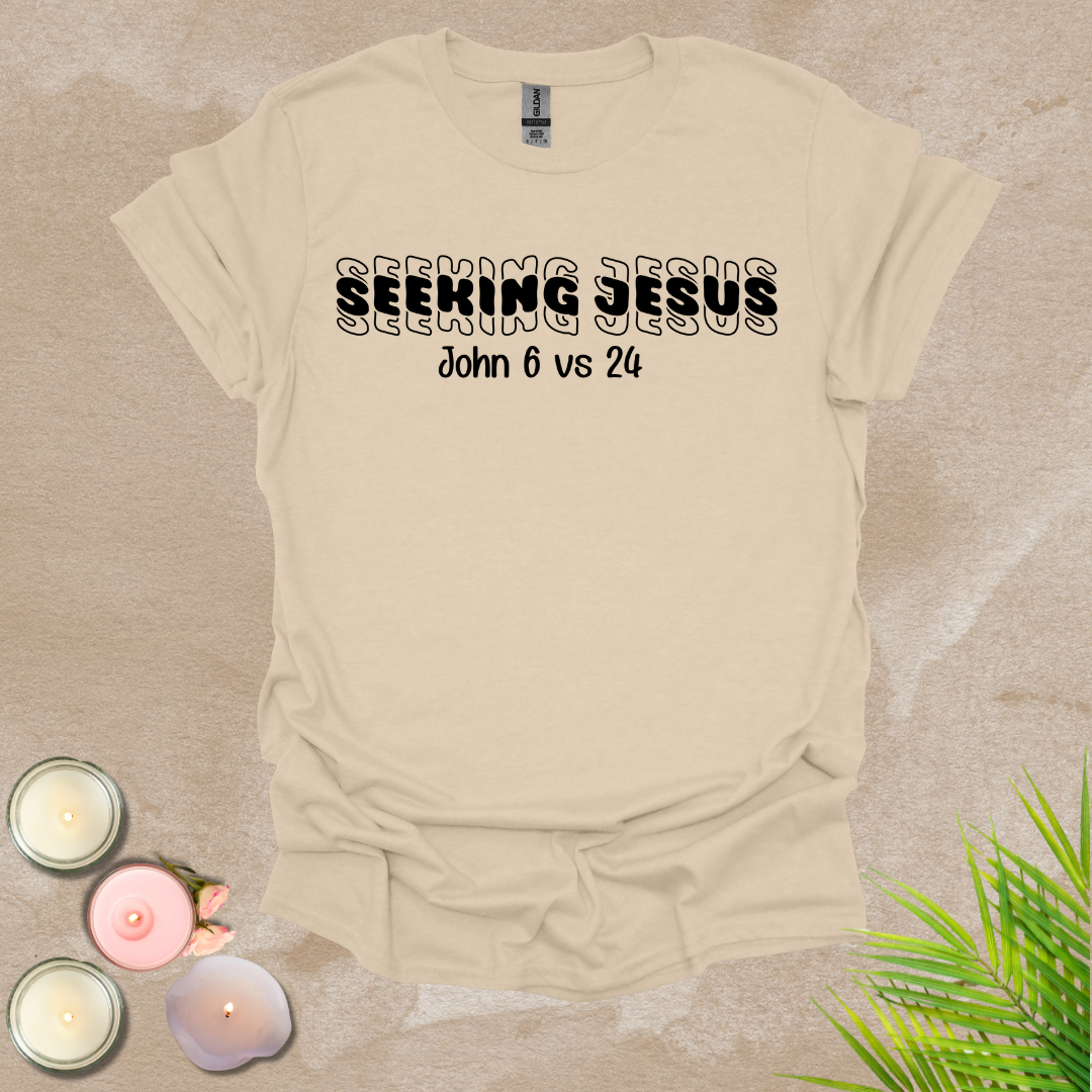 Seeking Jesus T-shirt