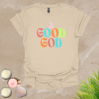A good God T-shirt
