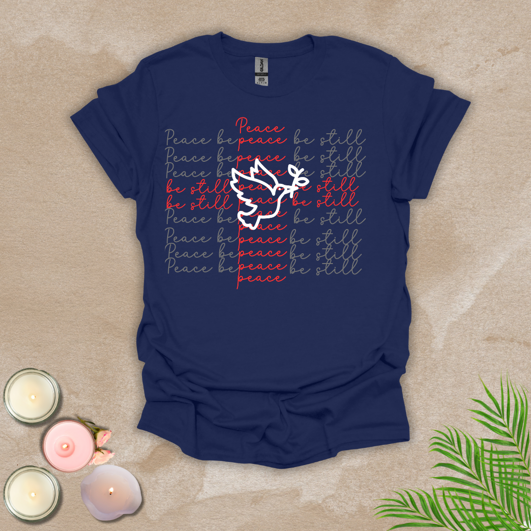 Peace Be Still Unisex T-shirt