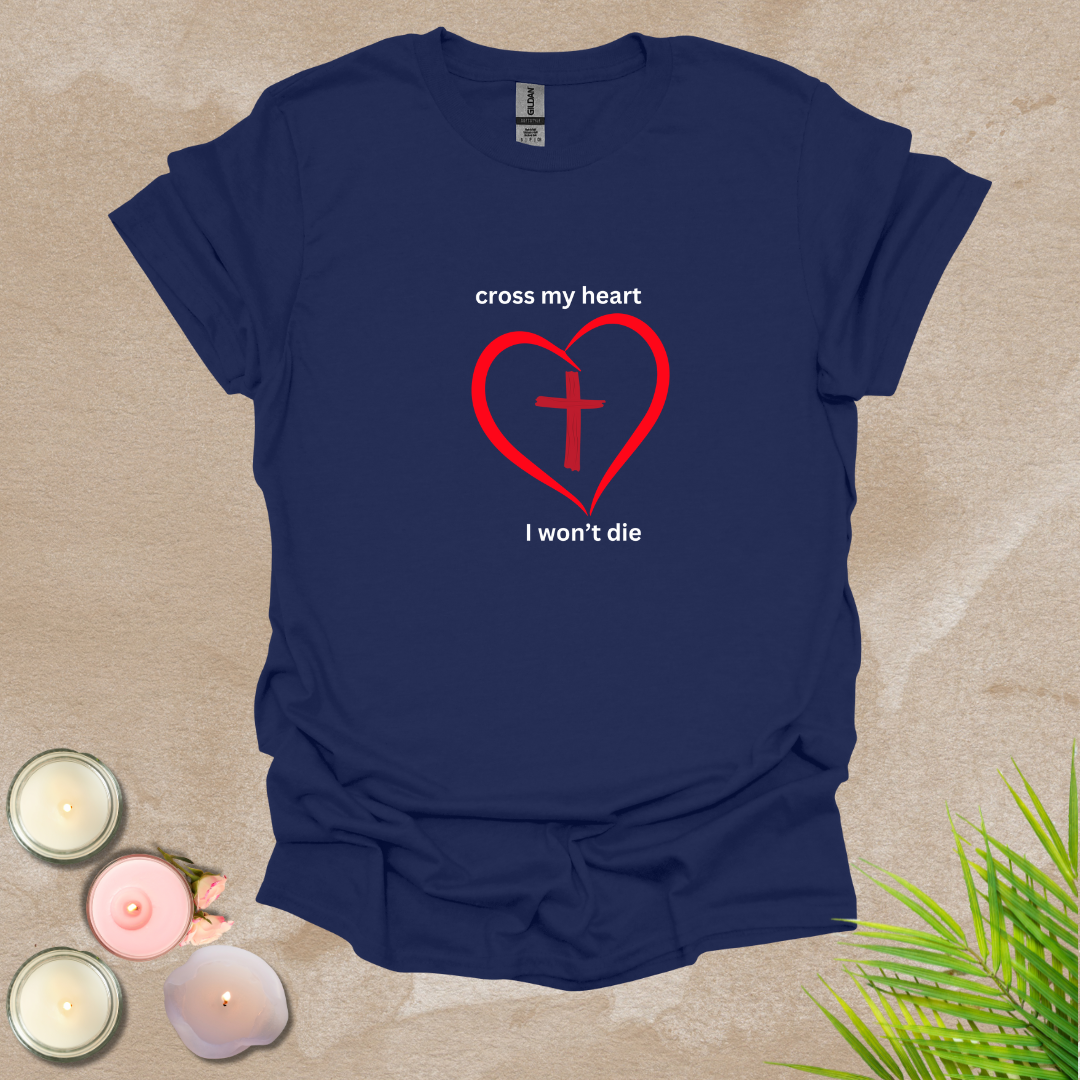 Cross my heart T-shirt