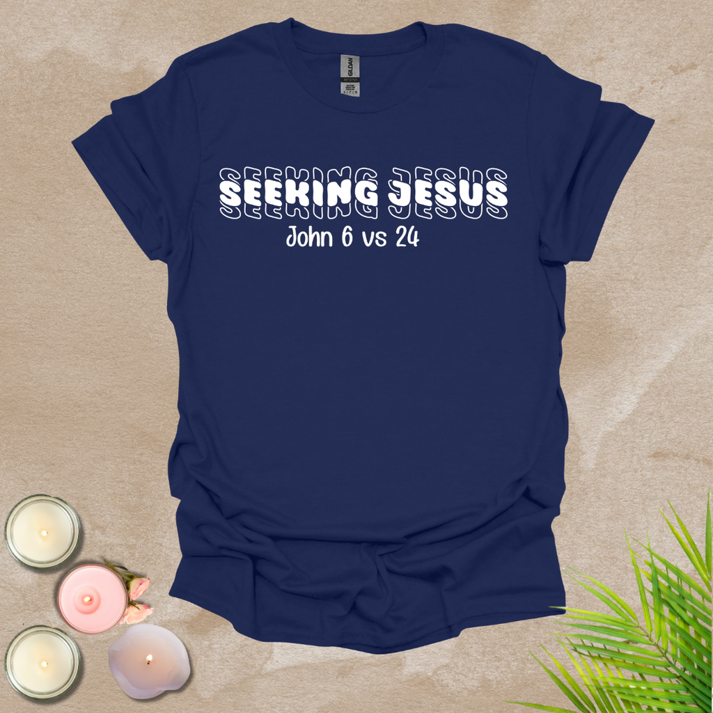 Seeking Jesus T-shirt