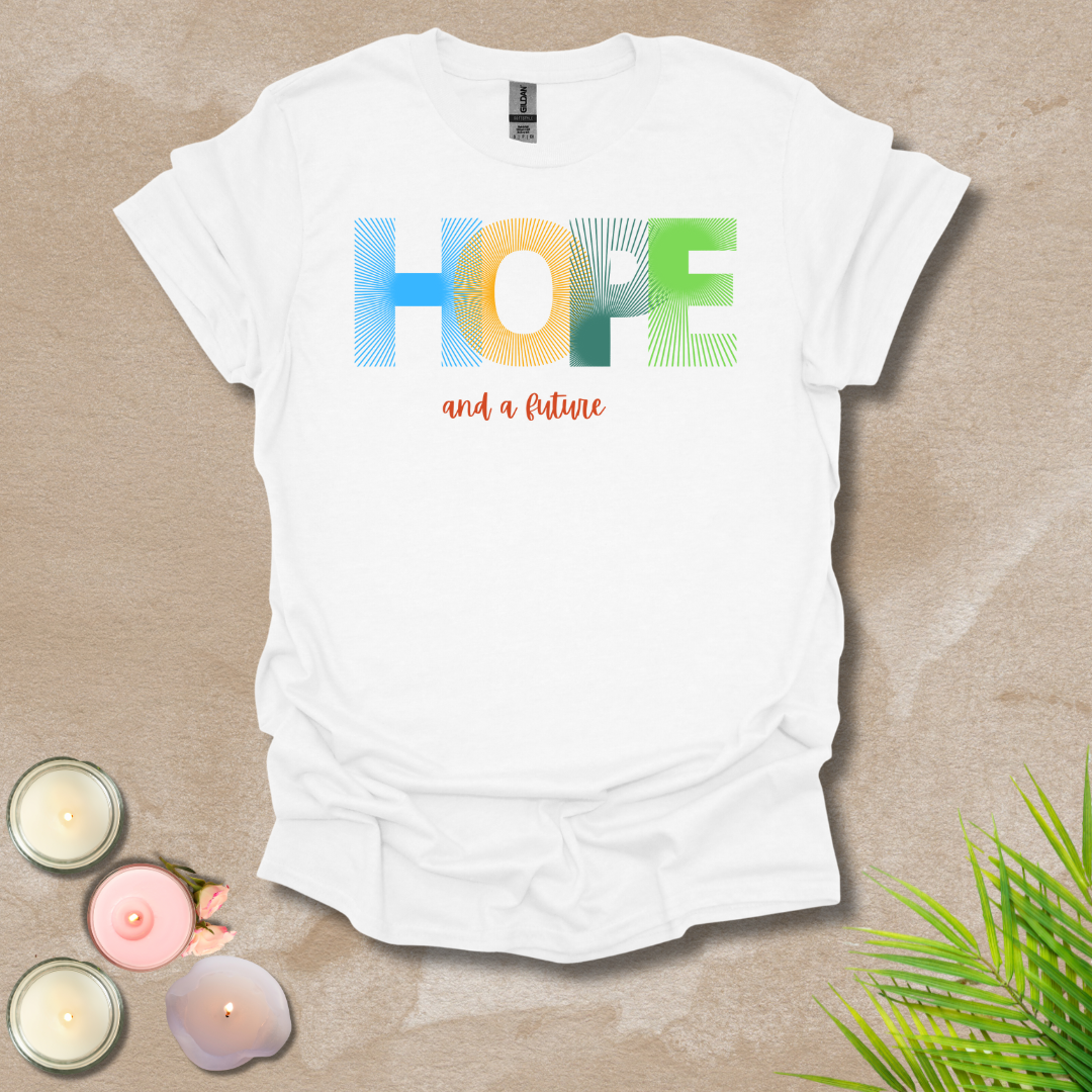 Hope and a Future Unisex T-shirt