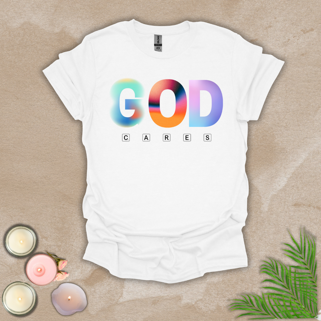 God cares T-shirt