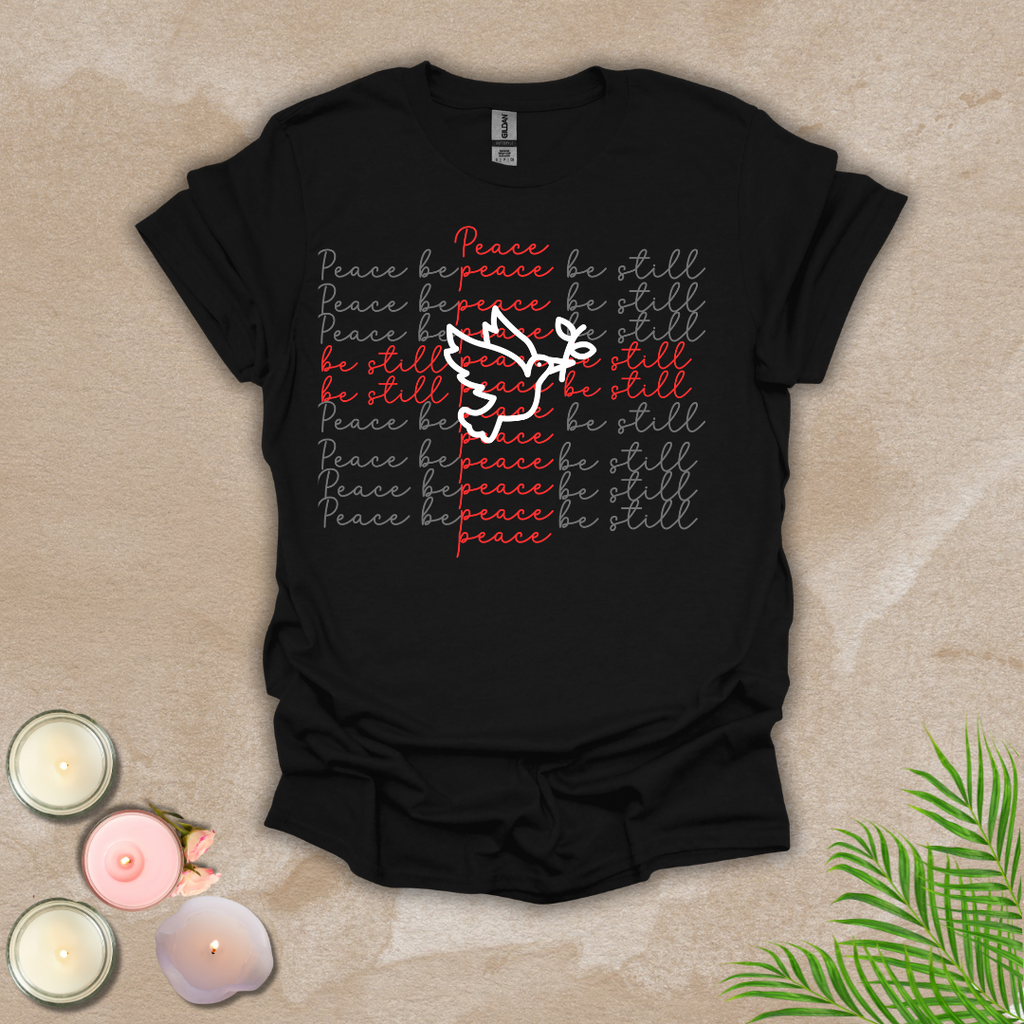 Peace Be Still Unisex T-shirt