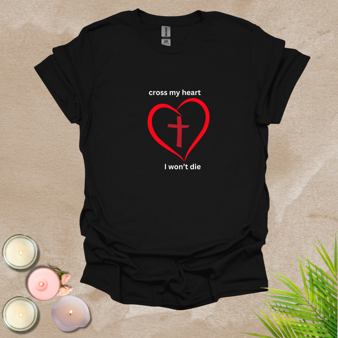 Cross my heart T-shirt