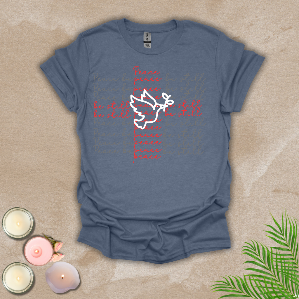 Peace Be Still Unisex T-shirt