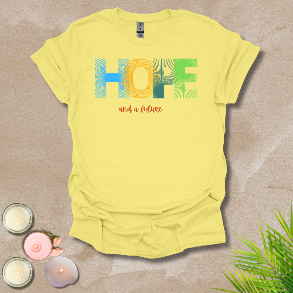 Hope and a Future Unisex T-shirt
