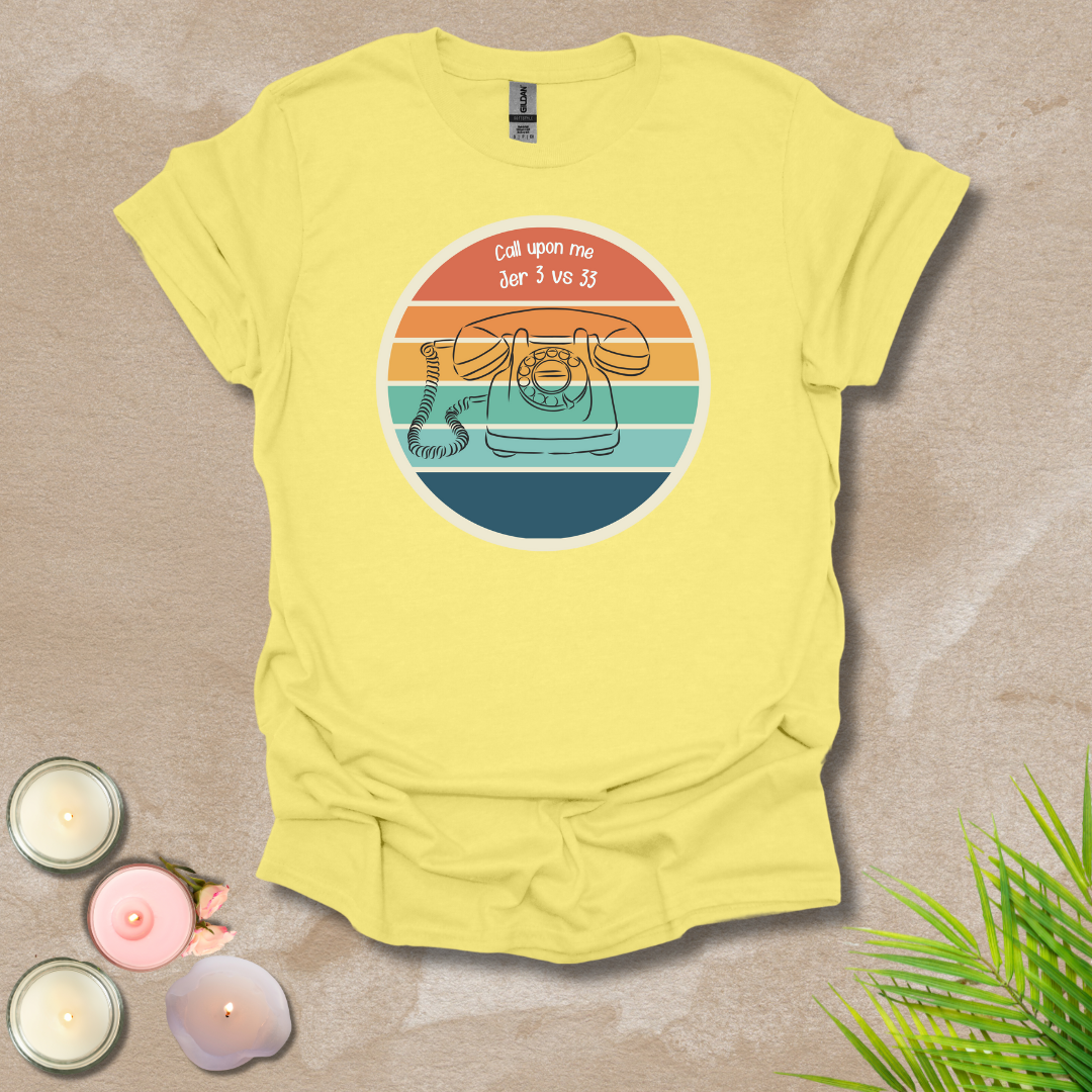 Call upon me Unisex T-shirt