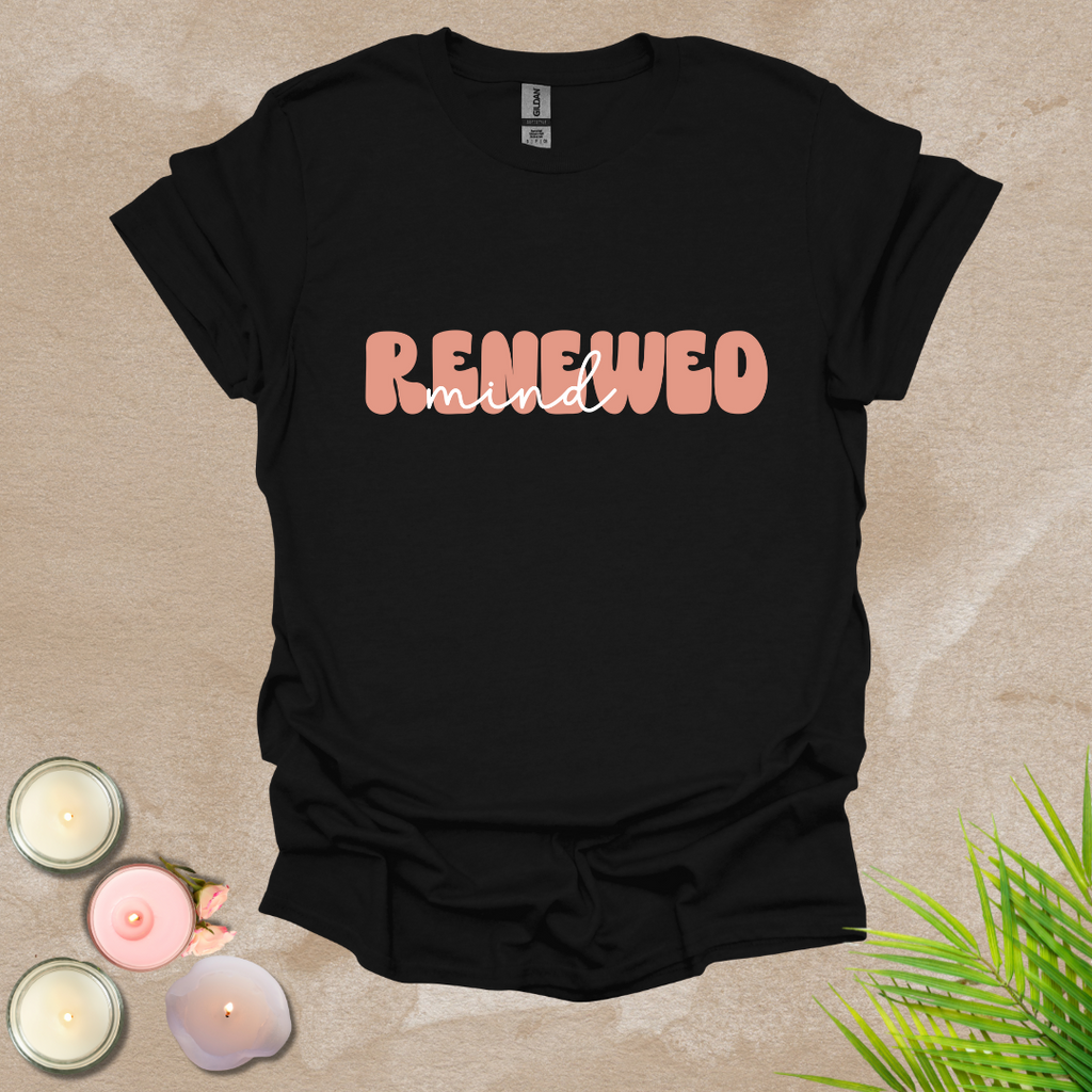 Renewed mind T-shirt