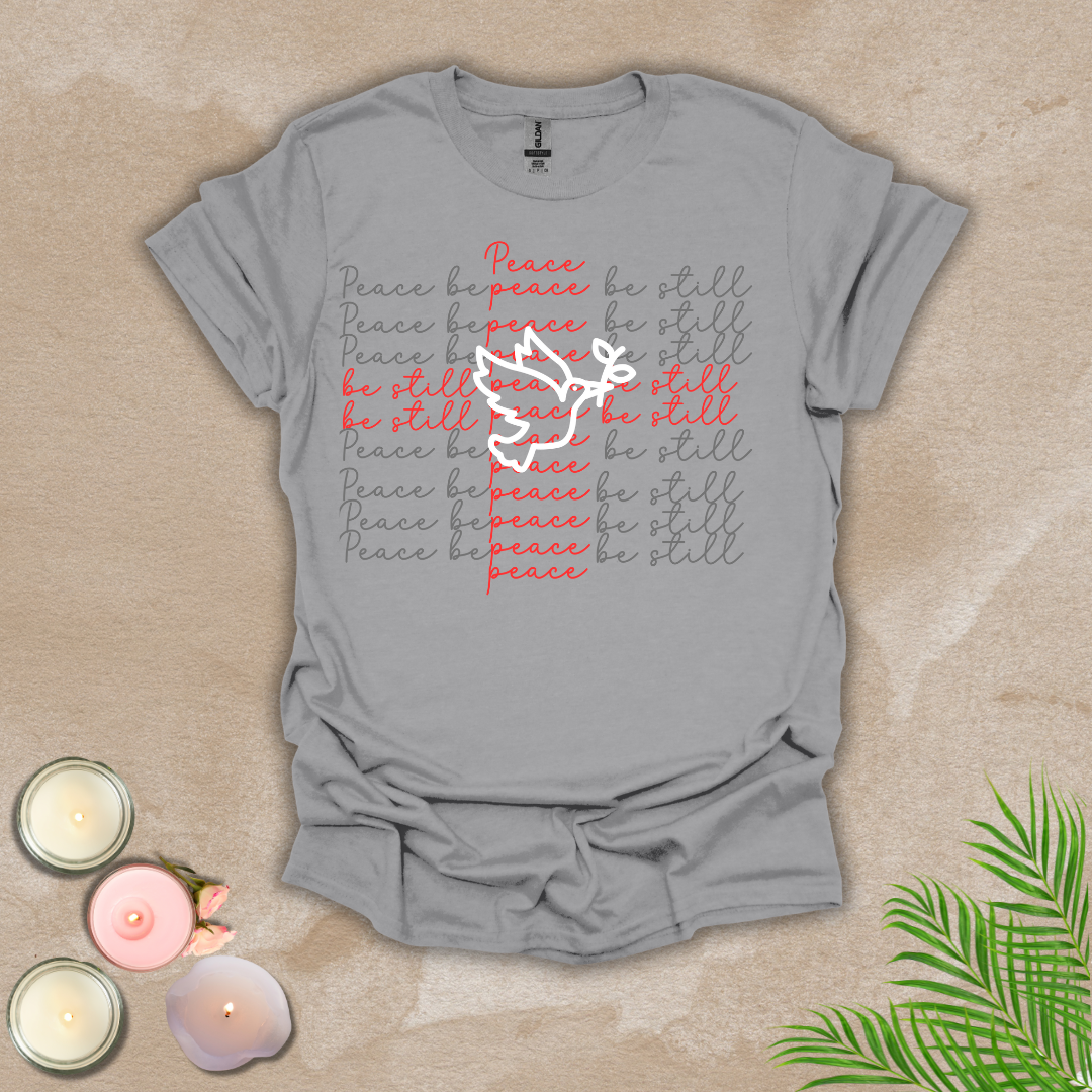 Peace Be Still Unisex T-shirt