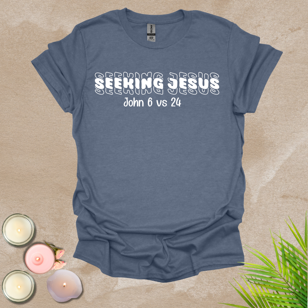 Seeking Jesus T-shirt