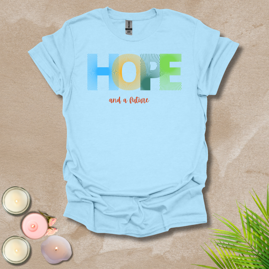 Hope and a Future Unisex T-shirt