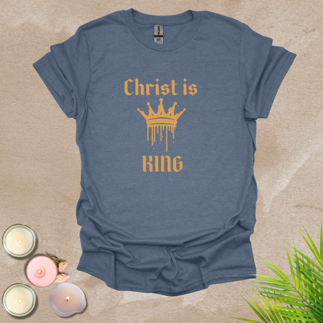 Christ is King T-shirt