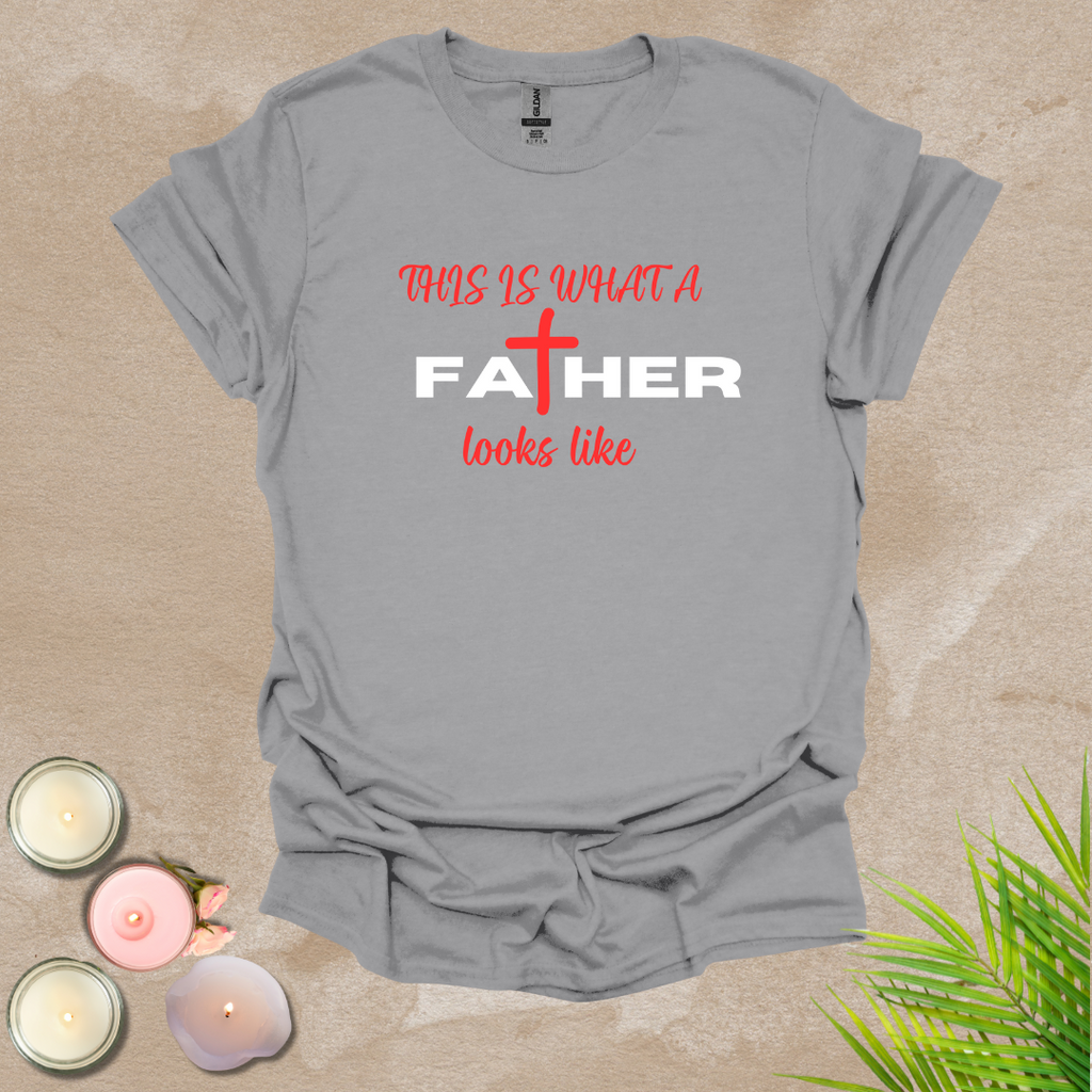 A father's example T-shirt